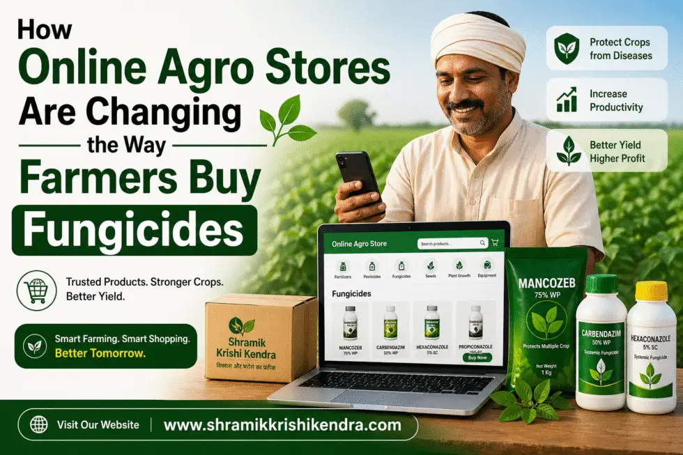 How Online Agro Stores Are Changing the Way Farmers Buy Fungicides